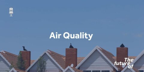 The Future Of: Air Quality